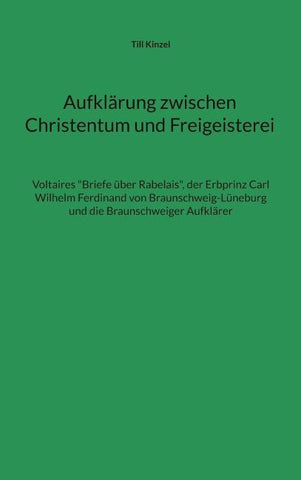 Aufklärung zwischen Christentum und Freigeisterei