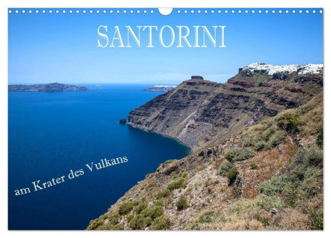 Santorini - Am Krater des Vulkans (Wandkalender 2026 DIN A3 quer), CALVENDO Monatskalender