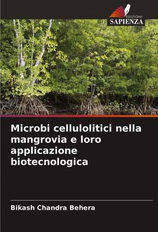 Microbi cellulolitici nella mangrovia e loro applicazione biotecnologica