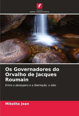 Os Governadores do Orvalho de Jacques Roumain