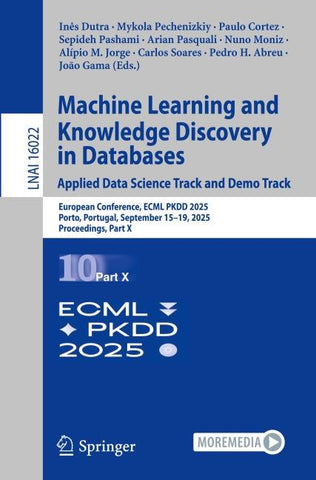 Machine Learning and Knowledge Discovery in Databases. Applied Data Science Track and Demo Track