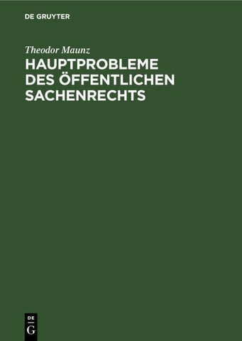 Hauptprobleme des öffentlichen Sachenrechts