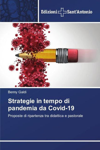 Strategie in tempo di pandemia da Covid-19