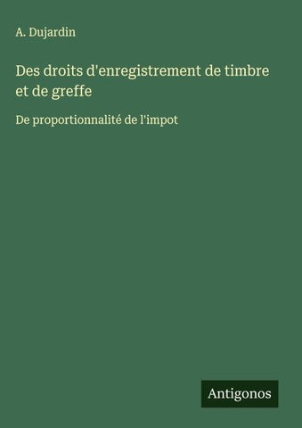 Des droits d'enregistrement de timbre et de greffe