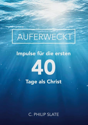 Auferweckt
