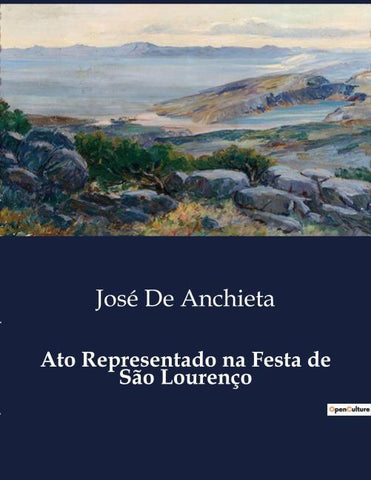 Ato Representado na Festa de São Lourenço