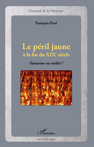 Le péril jaune à la fin du XIXe siècle