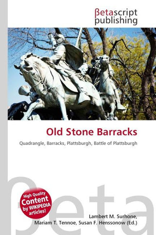 Old Stone Barracks