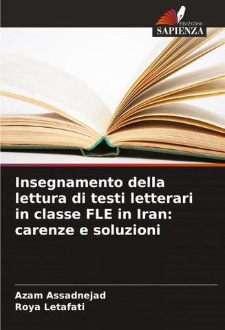 Insegnamento della lettura di testi letterari in classe FLE in Iran: carenze e soluzioni