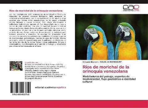 Ríos de morichal de la orinoquia venezolana