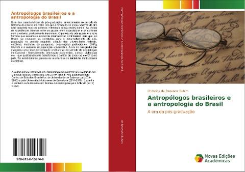 Antropólogos brasileiros e a antropologia do Brasil