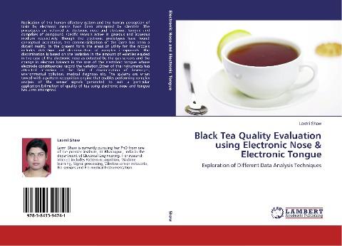 Black Tea Quality Evaluation using Electronic Nose & Electronic Tongue