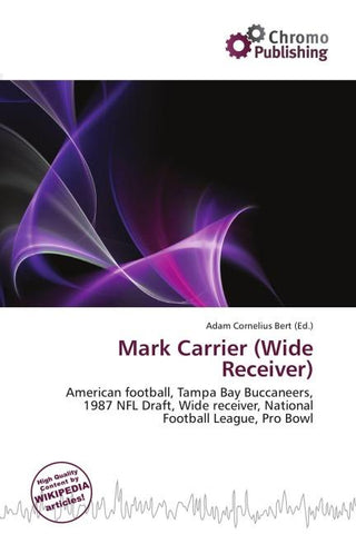 Mark Carrier (Wide Receiver)
