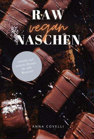 RAW vegan NASCHEN