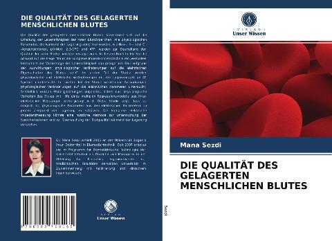 DIE QUALITÄT DES GELAGERTEN MENSCHLICHEN BLUTES