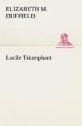 Lucile Triumphant