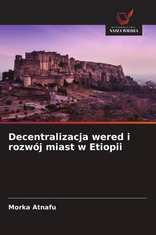 Decentralizacja wered i rozwój miast w Etiopii