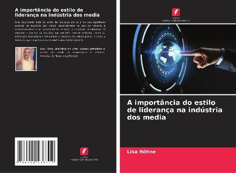 A importância do estilo de liderança na indústria dos media