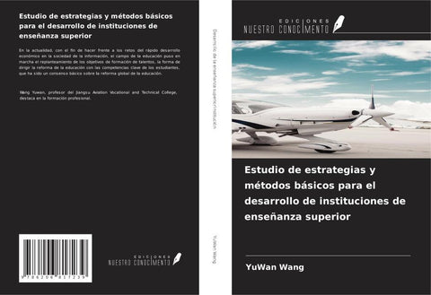 Estudio de estrategias y métodos básicos para el desarrollo de instituciones de enseñanza superior