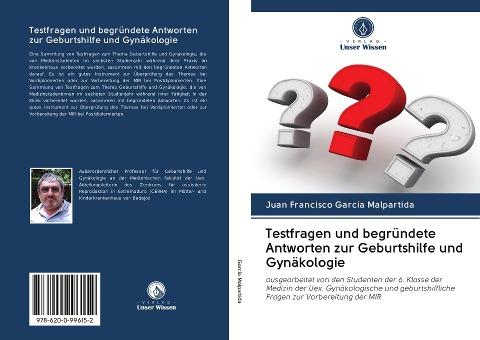 Testfragen und begründete Antworten zur Geburtshilfe und Gynäkologie