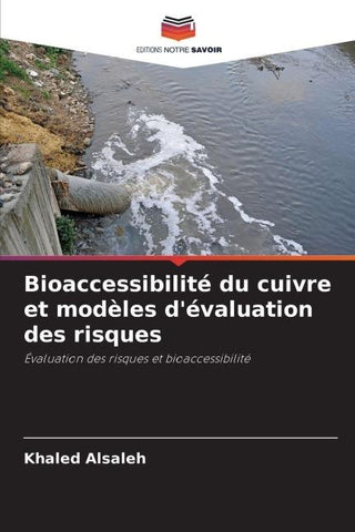 Bioaccessibilité du cuivre et modèles d'évaluation des risques