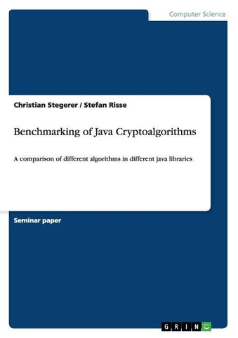 Benchmarking of Java Cryptoalgorithms