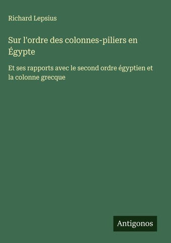 Sur l'ordre des colonnes-piliers en Égypte