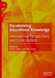 Decolonizing Educational Knowledge