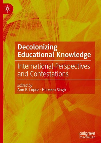 Decolonizing Educational Knowledge