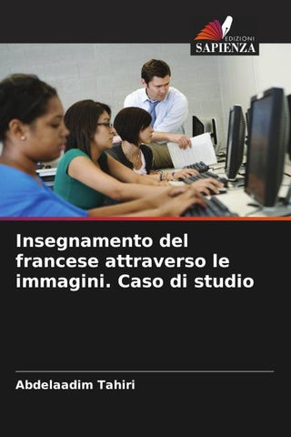 Insegnamento del francese attraverso le immagini. Caso di studio