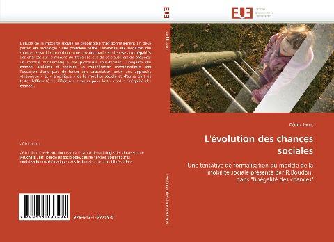 L'évolution des chances sociales