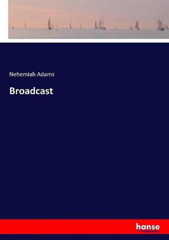 Broadcast