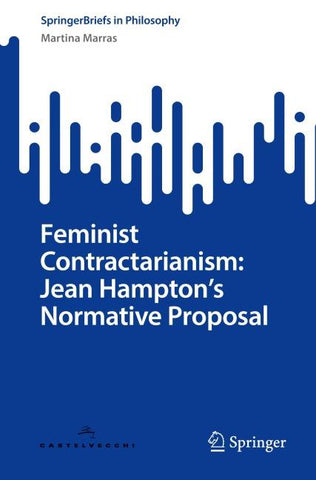 Feminist Contractarianism: Jean Hampton's Normative Proposal
