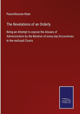 The Revelations of an Orderly