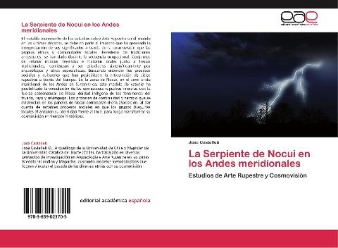 La Serpiente de Nocui en los Andes meridionales