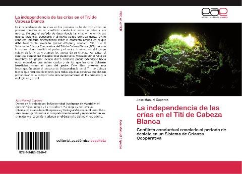 La independencia de las crías en el Tití de Cabeza Blanca