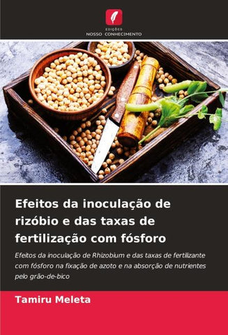 Efeitos da inoculação de rizóbio e das taxas de fertilização com fósforo