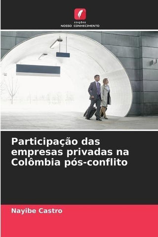 Participação das empresas privadas na Colômbia pós-conflito