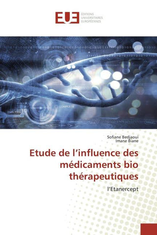 Etude de l'influence des médicaments bio thérapeutiques