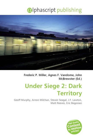 Under Siege 2: Dark Territory