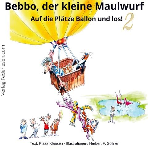 Bebbo, der kleine Maulwurf  Band 2
