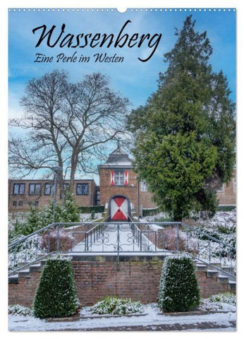 Wassenberg - Eine Perle im Westen (Wandkalender 2026 DIN A2 hoch), CALVENDO Monatskalender