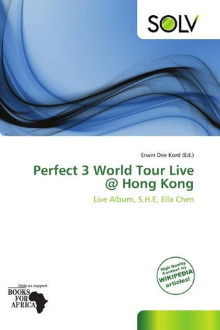 Perfect 3 World Tour Live @ Hong Kong