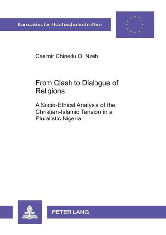 From Clash to Dialogue of Religions