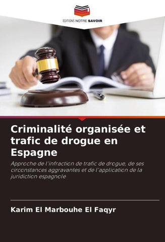 Criminalité organisée et trafic de drogue en Espagne