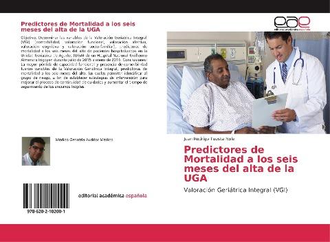 Predictores de Mortalidad a los seis meses del alta de la UGA