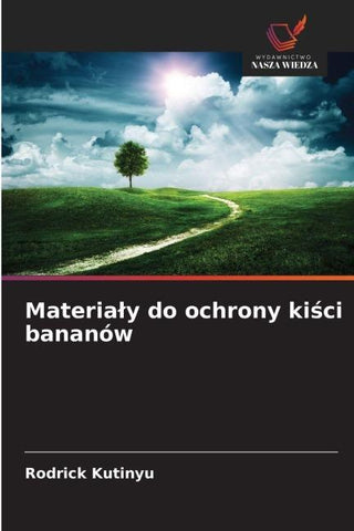 Materia¿y do ochrony ki¿ci bananów
