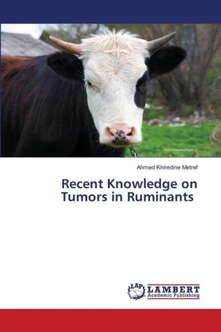 Recent Knowledge on Tumors in Ruminants