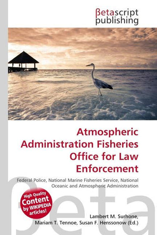 Atmospheric Administration Fisheries Office for Law Enforcement
