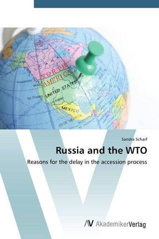Russia and the WTO